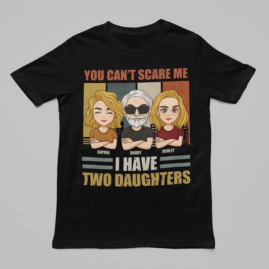 You Can't Scare Me Tee